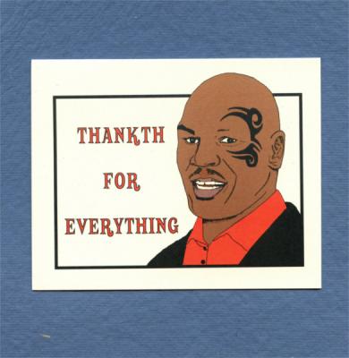 Mike-Tyson-Card-Funny-Thank-You-Note.jpg